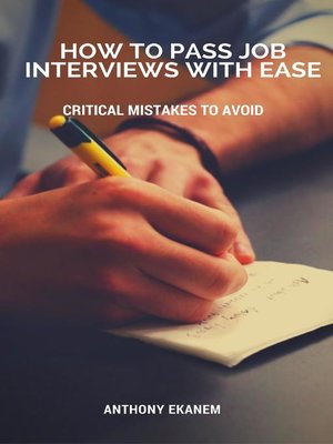cover image of How to Pass Job Interviews with Ease
